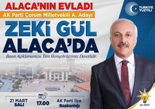 ZEKİ GÜL ALACALI HEMŞEHRİLERİYLE BULUŞACAK