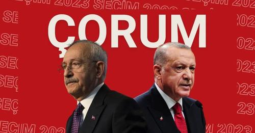 ÇORUM, 14 MAYIS'TA BU KEZ NE DİYECEK..