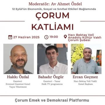 Çorum Katliamı’nın 45. yılında anlamlı panel