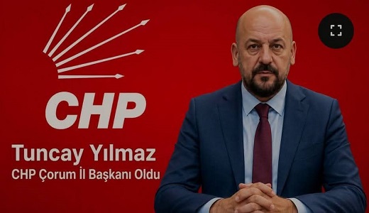 CHP'de İl Başkanlığına Tuncay Yılmaz atandı