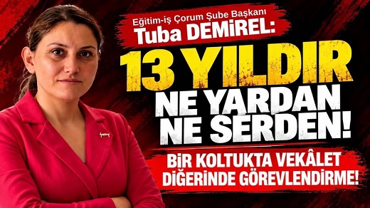 Eğitim İş'ten 13 yıl görevlendirme tepkisi